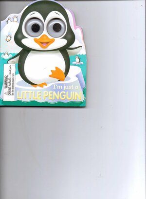 I'm Just a Little Penguin by Top That!