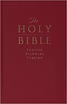 Holy Bible: English Standard Version - Pew Bible by Anonymous