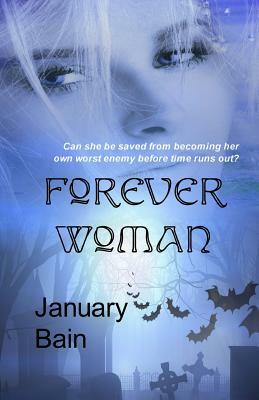 Forever Woman by January Bain