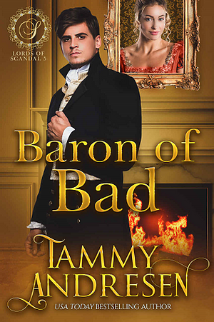 Baron of Bad by Tammy Andresen