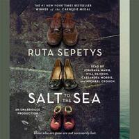 Salt to the Sea by Ruta Sepetys