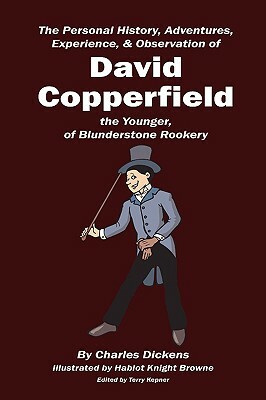 David Copperfield by Charles Dickens