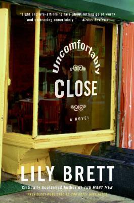 Uncomfortably Close by Lily Brett