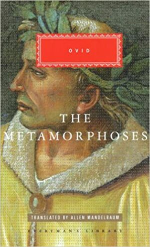 The Metamorphoses by Ovid