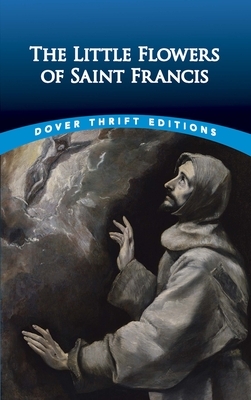 The Little Flowers of Saint Francis by 