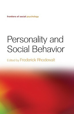 Personality and Social Behavior by 