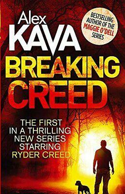 Breaking Creed by Alex Kava