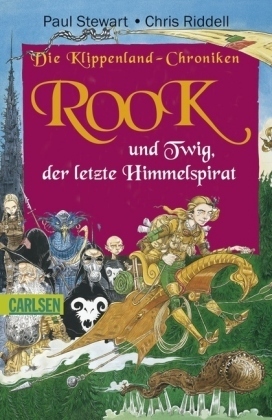 Rook und Twig, der letzte Himmelspirat by Paul Stewart, Chris Riddell