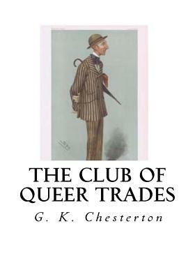 The Club of Queer Trades by G.K. Chesterton