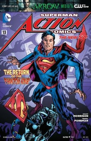 Superman – Action Comics (2011-2016) #13 by Brad Walker, Bryan Hitch, Travel Foreman, Grant Morrison, Sholly Fisch, Bradley Walker