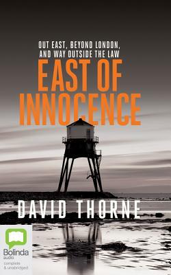 East of Innocence by David Thorne