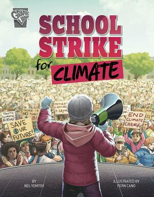 School Strike for Climate by Nel Yomtov