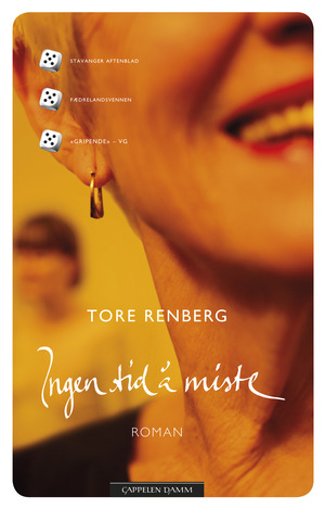 Ingen tid å miste by Tore Renberg