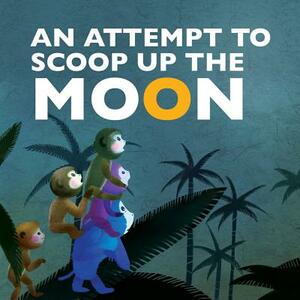 Attempt to Scoop Up the Moon by Shanghai Animation And Film Studio, Sanmu Tang