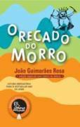 O Recado do Morro by João Guimarães Rosa