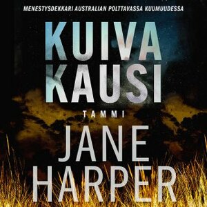 Kuiva kausi by Jane Harper