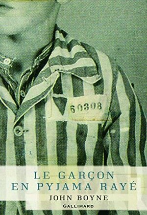 Le garçon en pyjama rayé by Catherine Gibert, John Boyne