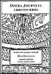 Don Giovanni (Opera Journeys Libretto Series) by Burton D. Fisher