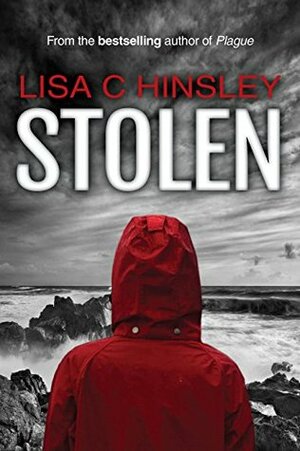 Stolen by Lisa C. Hinsley