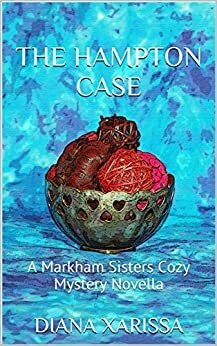The Hampton Case by Diana Xarissa