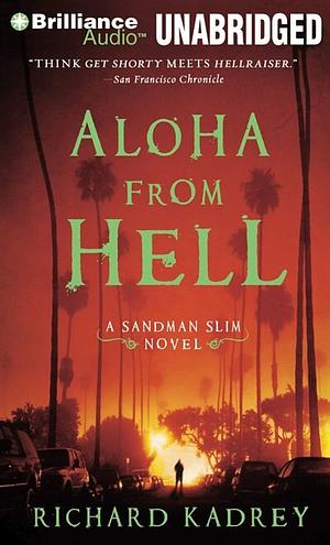 Aloha from Hell by Richard Kadrey