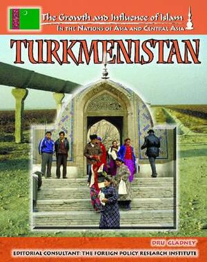 Turkmenistan by William Mark Habeeb, Mark Habeeb