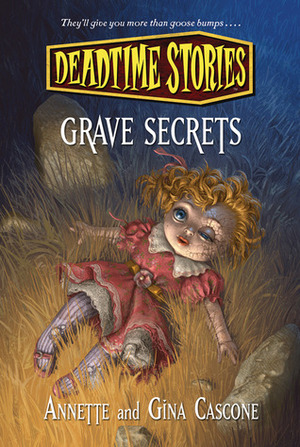 Grave Secrets by Gina Cascone, Annette Cascone, A.G. Cascone