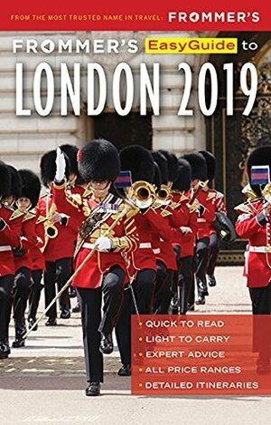 Frommer's Easyguide to London 2019 by Jason Cochran