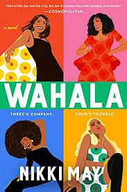 Wahala by Nikki May