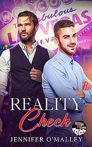 Reality Check by Jennifer O'Malley