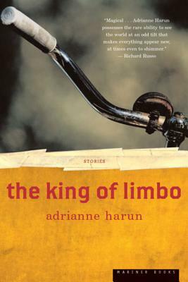 The King of Limbo: Stories by Adrianne Harun