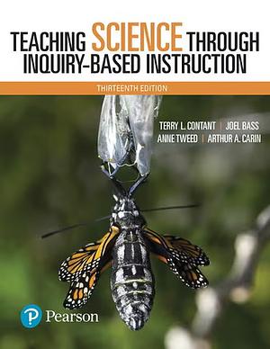 Teaching Science Through Inquiry-Based Instruction by Terry L. Contant