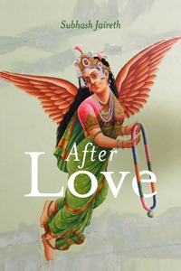 After Love by Subhash Jaireth