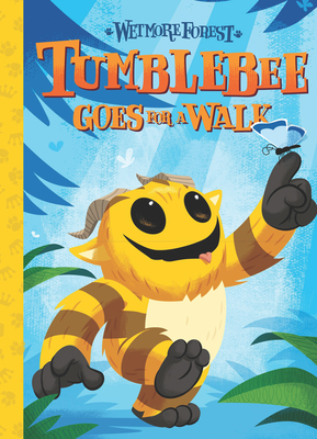 Tumblebee Goes for a Walk, Volume 1: A Wetmore Forest Story by Randy Harvey, Sean Wilkinson