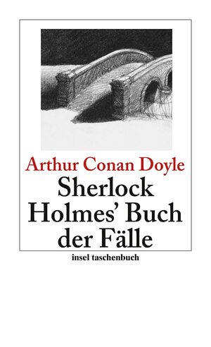 Sherlock Holmes' Buch der Fälle by Arthur Conan Doyle