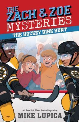 The Hockey Rink Hunt by Chris Danger, Mike Lupica