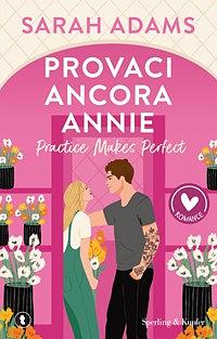 Provaci ancora Annie by Sarah Adams