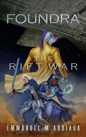 The Rift War by Emmanuel M. Arriaga