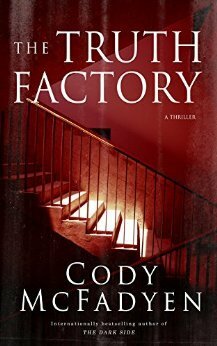 The Truth Factory by Cody McFadyen