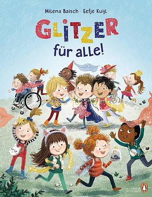 Glitzer für alle! by Milena Baisch