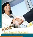 100% Job Search Success by Gwenn Wilson