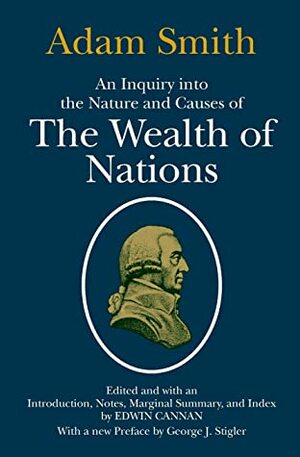 The Wealth of Nations by Adam Smith