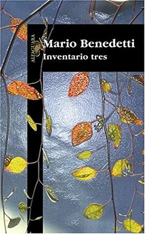 Inventario tres by Mario Benedetti