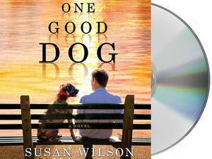 One Good Dog by Susan Wilson