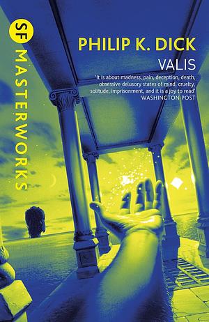 VALIS by Philip K. Dick