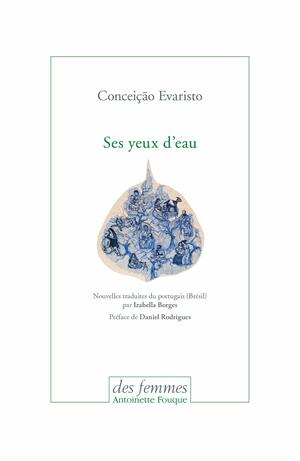 Ses yeux d'eau (French and Portuguese Edition) by Conceição Evaristo