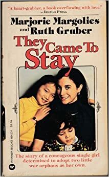 They Came to Stay by Marjorie Margolies-Mezvinsky
