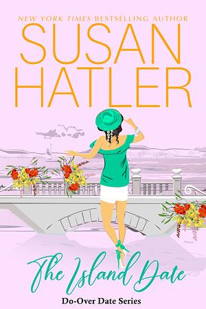 The Island Date by Susan Hatler, Susan Hatler