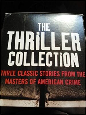 The Thriller Collection - 3 volume box set: The Rosary Girls, Faithless and Cross Bones by Karin Slaughter, Kathy Reichs, Richard Montanari