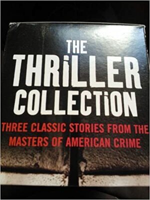 The Thriller Collection - 3 volume box set: The Rosary Girls, Faithless and Cross Bones by Karin Slaughter, Kathy Reichs, Richard Montanari